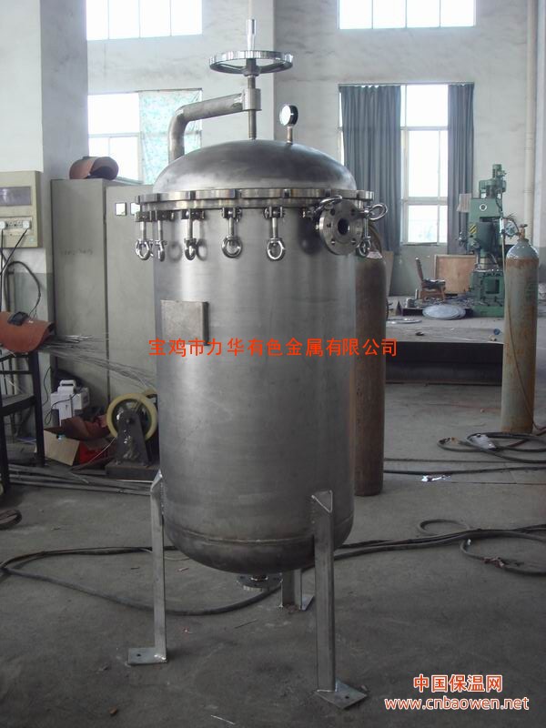 钛反应釜、钛塔器、钛容器等