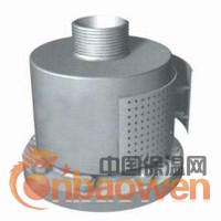 泡沫产生器，泡沫产生器价格，泡沫产生器型号，抚顺石油机械厂